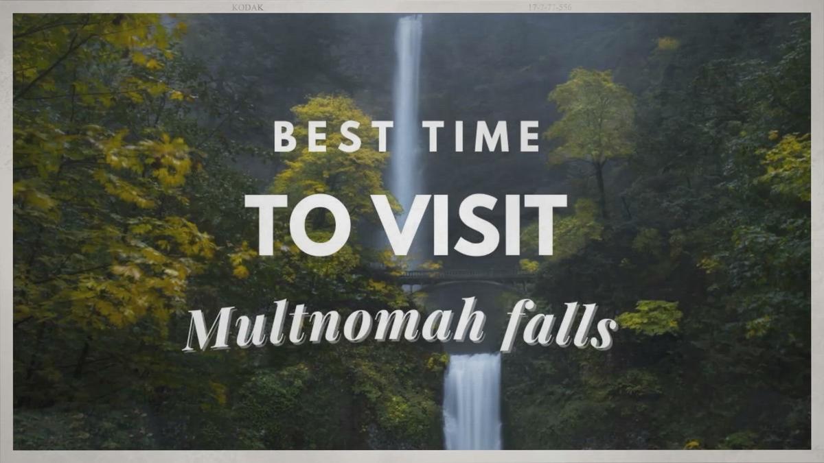 'Video thumbnail for Best Time To Visit Multnomah Falls'